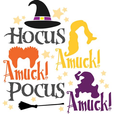 Hocus Pocus Amuck Svg Sanderson Svg Sanderson Sisters Svg Inspire