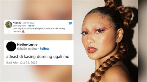 ‘at Least ‘di Kasing Dumi Ng Ugali Mo Nadine Lustre Claps Back At