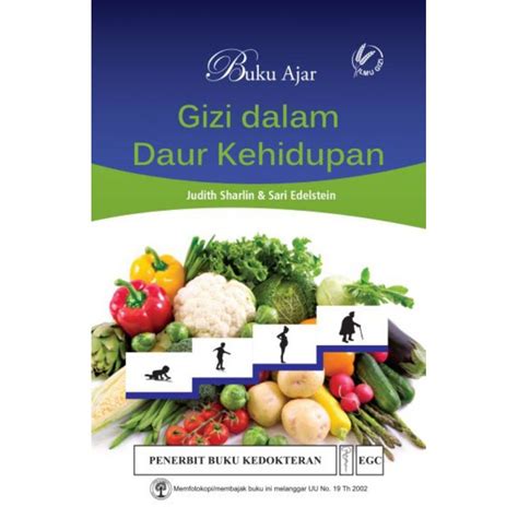 Jual Original Buku Ajar Gizi Dalam Daur Kehidupan Shopee Indonesia