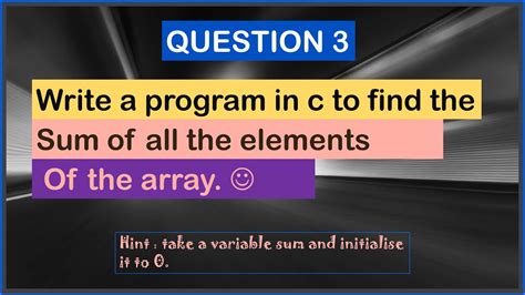 Write A Program In C To Find The Sum Of All Elements Of The Array