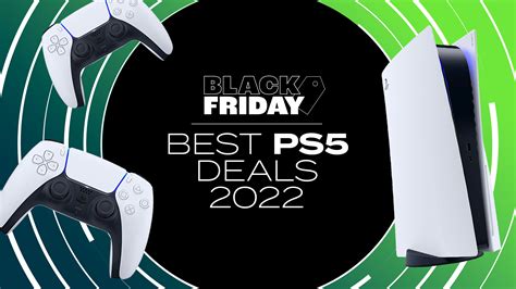 Black Friday Ps5 Deals 2022 Best Early Offers And Sales