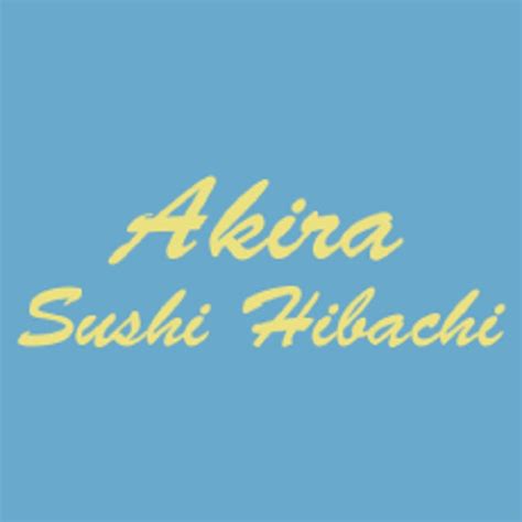 Order AKIRA SUSHI HIBACHI Metairie LA Menu Delivery Menu Prices