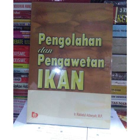 Jual Pengolahan Dan Pengawetan Ikan Rabiatul Adawyah Shopee Indonesia