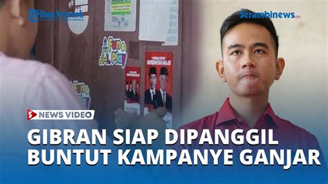 Gibran Siap Dipanggil Bawaslu Buntut Pemasangan Stiker Dan Video Dukung