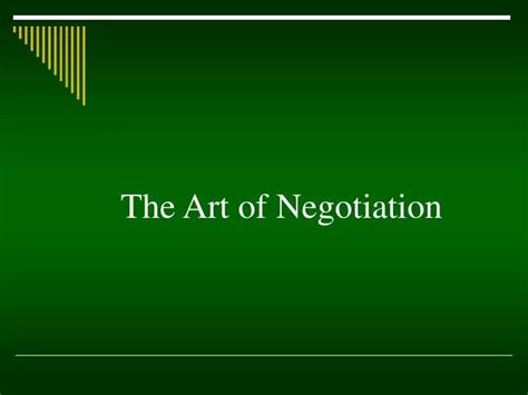 Ppt The Art Of Negotiation Powerpoint Presentation Free Download