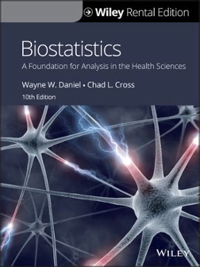 Biostatistics A Foundation For Analysis In The Health Sciences 10th