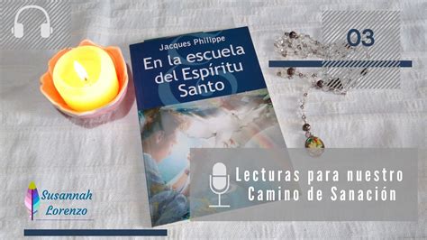 Audio Libro En la escuela del Espíritu Santo Primera Parte Ep 03