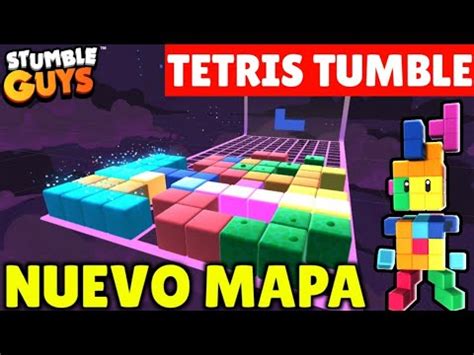 NUEVO MAPA TETRIS TUMBLE EN STUMBLE GUYS YouTube