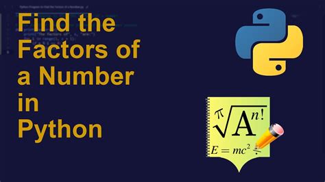 Find The Factors Of A Number In Python Python Examples Python Coding Tutorial Youtube