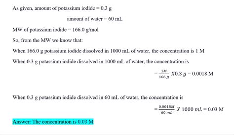 [solved] When 0 3 Grams Of Potassium Iodine Is Disaolved In 60ml Of Water In Course Hero