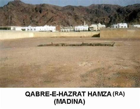 Islam Miracles Grave Of Hazrat Hamza R A