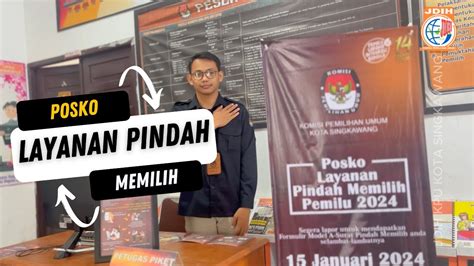 Posko Layanan Pindah Memilih Kpu Kota Singkawang Youtube