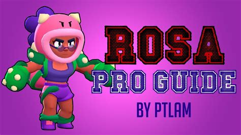 Brawl Stars Rosa Pro Guide Tips And Trick Youtube