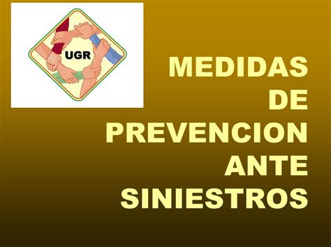 Medidas De Prevencion Ante Siniestros Ppt Descargar