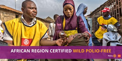 Africa Declared Polio Free Rotary District