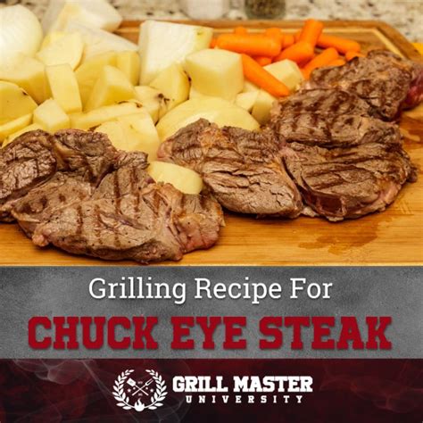 Grilled Chuck Eye Steak What Is It And How To Grill