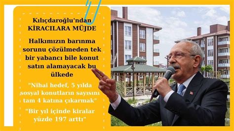 Kemal Kılıçdaroğlu ndan Kiracılara Büyük Müjde YouTube