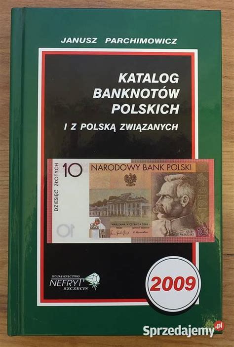 Katalog Banknot W Polskich Parchimowicz Warszawa Sprzedajemy Pl