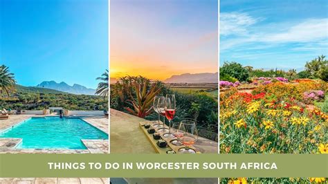 Things To Do In Worcester South Africa Travelvlogger