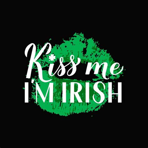 Kiss Me Im Irish Wallpaper