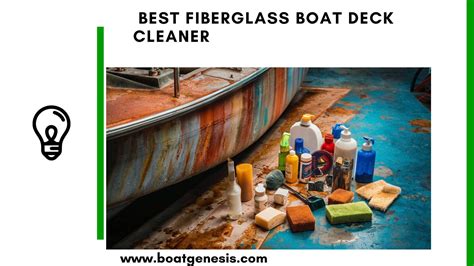 Best Fiberglass Boat Deck Cleaner Top Rated Boat Genesis