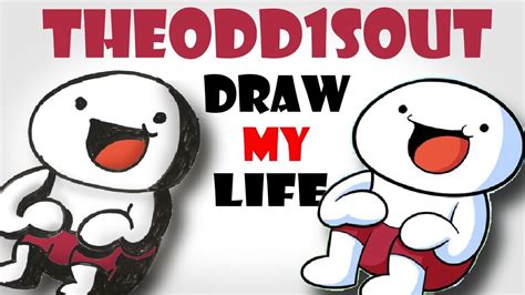 Draw My Life Theodd1sout Youtube