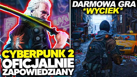 Polski Cyberpunk Oficjalnie Otrzyma Kontynuacj Darmowa Gra Wyciek A