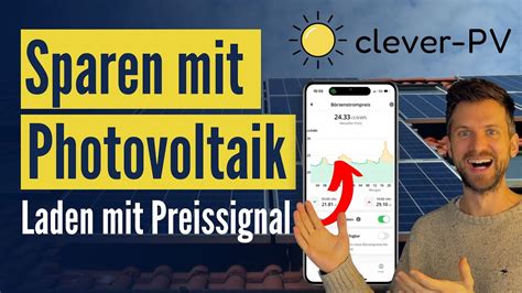 Pv Berschuss Einfach Nutzen Mit Clever Pv Auch Mit Preissignal Beim