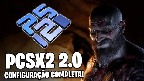 Pcsx2 Aprenda A Configurar O Melhor Emulador De Ps2 Para PC Mergulhe