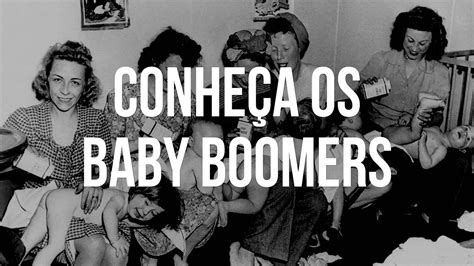 Gera O Baby Boomers Youtube