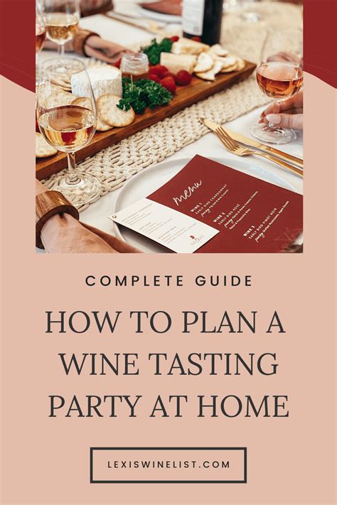 How To Plan A Wine Tasting Party At Home Lexi S Wine List