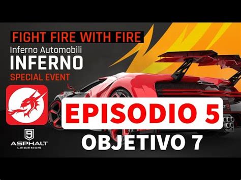 Asphalt 9 Temporada FUEGO Y RELAMPAGO Episodio 5 Has 50 Secciones