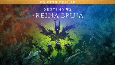 Destiny 2 La Reina Bruja Edición Deluxe Epic Games Store