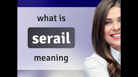 Serail • what is SERAIL definition - YouTube
