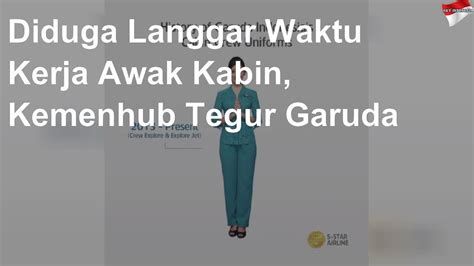 Kemenhub Tegur Garuda Diduga Langgar Waktu Kerja Awak Kabin Youtube