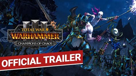 Total War Warhammer Iii Champions Of Chaos Vilitch Youtube