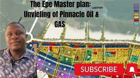 IBEJU LEKKI The Epe Master Plan Unveiling Of Pinnacle Oil Gas