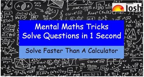 Mental Maths Tricks - Calculate Faster Than A Calculator in Just 1 Second