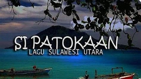 Chord Lagu Si Patokaan Lagu Daerah Sulawesi Utara Populer Lengkap