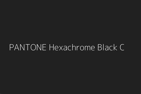 Pantone Pms Hexachrome Black Hex Color Code Rgb Off