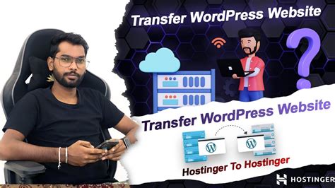 How To Migrate Wordpress Website To Another Hosting Hostinger To