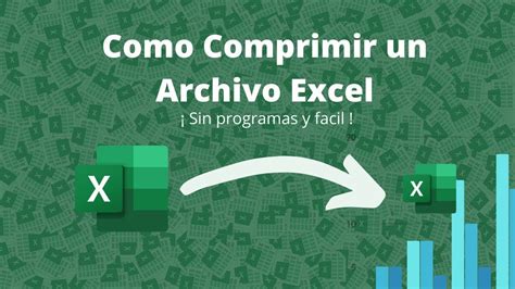 Como Comprimir Un Archivo De Excel Youtube