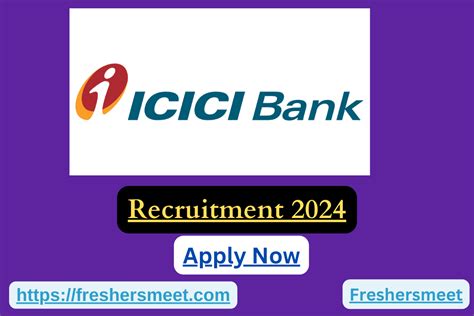 ICICI Bank Off Campus Drive 2024 Hiring As Relationship Managers