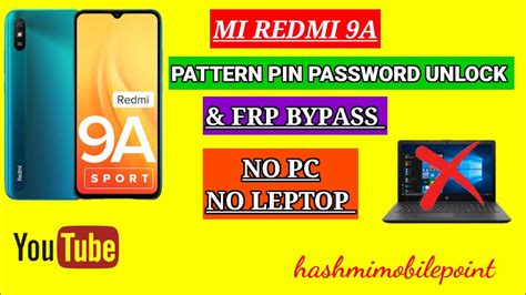 How To Hard Reset Redmi 9a Pin Pattern Password Unlock Easy Trick How