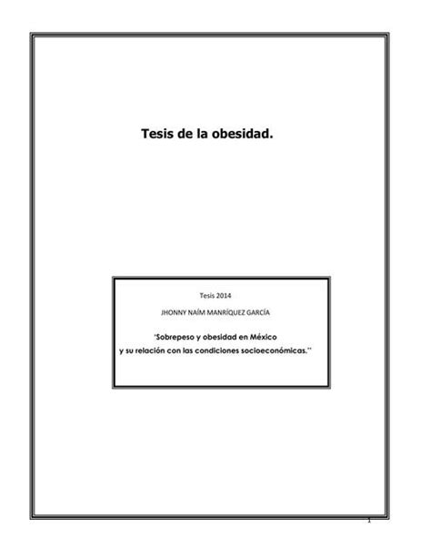 Tesis De La Obesidad Sobrepeso Y Obesidad En México Y Su Relación Con Las Condi Nutrición Y