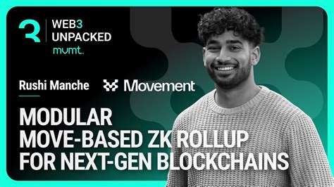 Modular Move Based Zk Rollup For Next Gen Blockchains Youtube