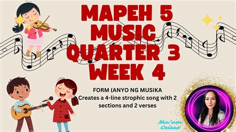 Mapeh 5 Music Quarter 3 Week 4 Youtube