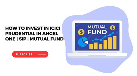 HOW TO INVEST IN ICICI MUTUAL FUNDS IN ANGEL ONE SIP Angelone