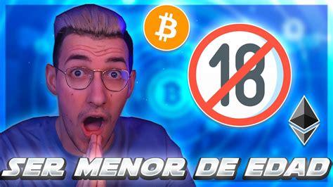 Como INVERTIR En CRIPTOMONEDAS Siendo ADOLESCENTE Menor De EDAD