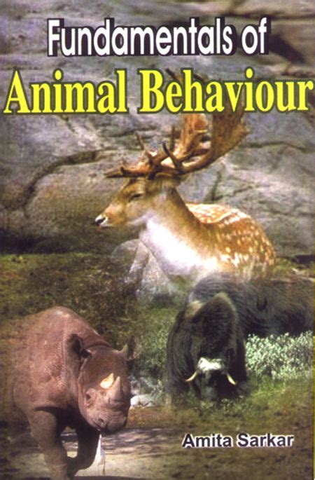 Fundamentals Of Animals Behaviour Discovery Publishing